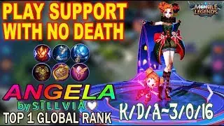 ANGELA TOP 1 GLOBAL SUPPORT. NO DEATH Gameplay by S Ī L L V I &Aring; ♡ - Mobile Legends