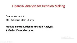 Market Value Measures I Introduction to Financial Analysis