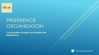 CADSS Developmental Session 8: Preference