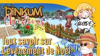 Dinkum - Guide - Everything you need to know about the Christmas Event!