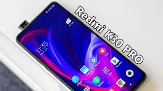 Xiaomi Вернула Выдвижные Селфи камеры в смартфоны! Redmi K30 Pro 5G (SND 865, UFS 3.0)Свежие новости