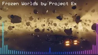 Space ambience music II - Project Ex - Frozen Worlds