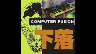 known artiste : COMPUTER FUSION