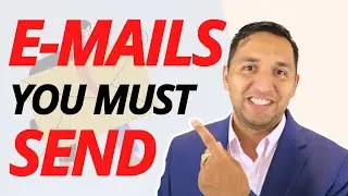 The 4 Emails you MUST send to your Real Estate Clients