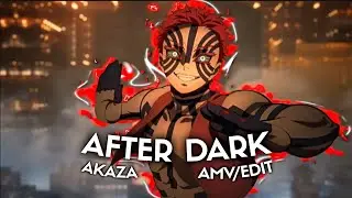 Akaza - After dark x Sweater Weather Edit