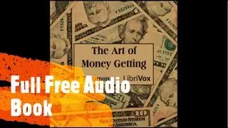 The Art of Money Getting by P. T.  Barnum (Audio Book Full Free)
