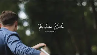 Showreel Trombone Studio