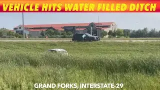 Vehicle Hits Water Filled Ditch By Grand Forks Saturday