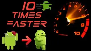 Make you Android faster than 10 times before | ultimate performance mod xda