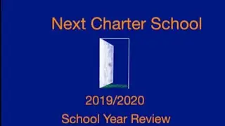 Next Charter School 2019/2020 Year Review