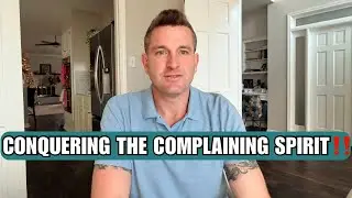 Canceling the Complaining Spirit😱| How to Stop Grieving the Holy Spirit through Complaining‼️