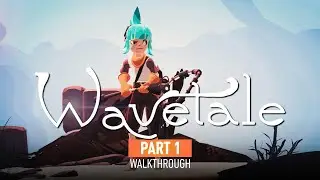 Wavetale  Part 1 Walkthrough Gameplay