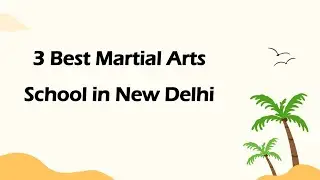 3 Best Martial arts school in Delhi, Delhi 2024 | Martial arts academy