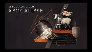 03 | Apocalipse 1.9-20 || Pr. Phablo Ribeiro