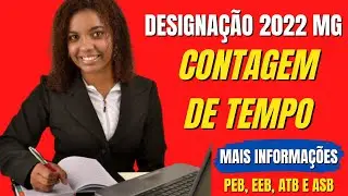 Inscri&ccedil;&atilde;o Para Designa&ccedil;&atilde;o 2022 MG - Contagem de Tempo