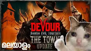 DEVOUR - The Town Update (Horror) - മലയാളം Gameplay