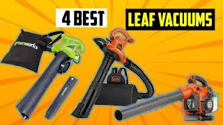 ✅Best Leaf Vacuums of 2025 | TOP 4 Best Leaf Vacuums of 2025