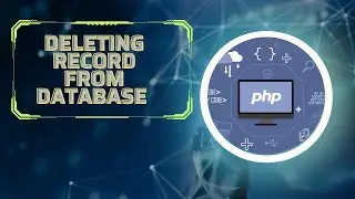 14- Deleting Record From Database Table Using PHP and MySqli (Web Development)