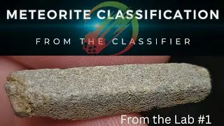 Meteorite Classifier ☄️ NWA 13996 Enstatite From the Lab #2 - Daniel Sheikh & Topherspin Meteorites