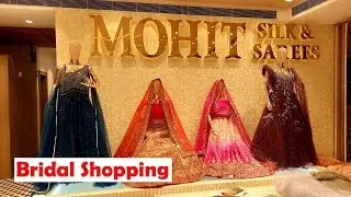 No. 1 Place For Bridal Shopping | Mohit Silk & Sarees, Ambala City Market