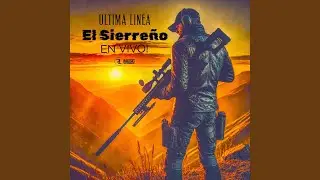 El Sierreño (En Vivo)