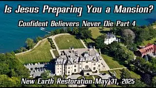 Confident Believers Never Die Part 4 - the Mansion - Jackson Snyder -  NEROSS 053125