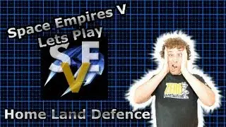 Space Empires V Lets Play #5 - Home Land Defence