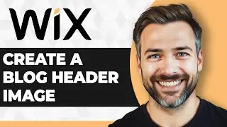 How to Create a Blog Header Image in Wix (Step By Step) (2026 Guide)