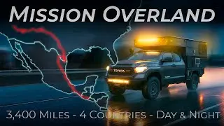 Mission Overland | Safe to Drive Day & Night Across 4 Countries?