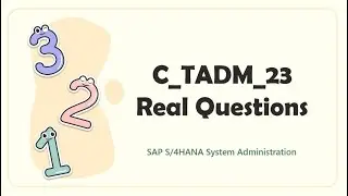 C_TADM_23 SAP S/4HANA System Administration Exam Questions