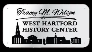Tracey M. Wilson West Hartford History Center