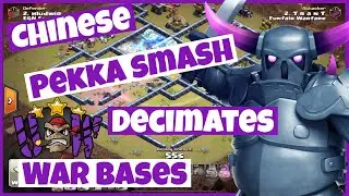 CHINESE PEKKA SMASH EASY 3-STARS IN WAR 2021 || TH13 STRONGEST ATTACK? || Clash Of Clans