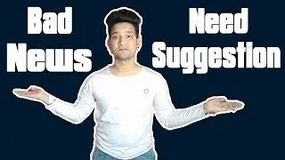Bad News For TeachtoEach Channel Subscribers | Need Suggestion | Request To Connect With Us