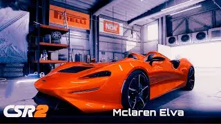 【CSR2】Mclaren Elva (gold) 7.118 launch manual , tune & shift