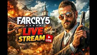 Part 13 || 🔴 LIVE - FAR CRY 5  || Ultimate Chaos in Hope County || Intense Gameplay & Epic Action ||