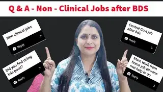 Q & A - Non - Clinical Jobs after BDS l #trending #dentist #dentistry #medicalofficer