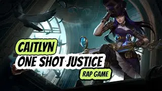 Caitlyn &ndash; One Shot Justice | League of Legends Rap Anthem