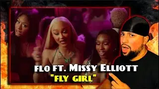 FIRST TIME LISTENING | FLO - Fly Girl ft. Missy Elliott | THIS IS A FEMALE ANTHEM