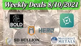 Weekly Online Bullion Deals 8/10/2021 | Stacking Kat