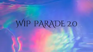 WIP Parade 2.0: Oct 2023 vs now