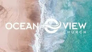 Ocean View Church | Gravity
