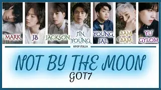 GOT7 - Not By The Moon [Color Coded/Sub Ita]