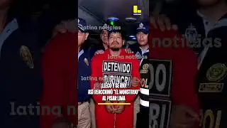 'El Monstruo' y su reacci&oacute;n al llegar a Lima tras ser extraditado de Paraguay