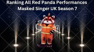 Ranking All Red Pandas Performances (6th Place) | Masked Singer UK Season 7