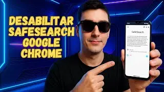 3 MINUTOS para DESATIVAR o SafeSearch do Google no Celular