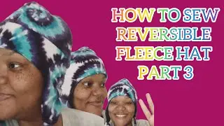 How to Sew a Reversible Fleece Hat (and Keep Your Ears Warm)
