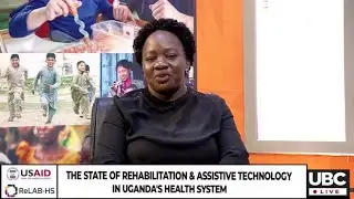 LIVE: THE STATE OF REHABILITATION & ASSISTIVE TECHNOLOGY IN UGANDA'S HEALTH SYSTEM | MARCH, 26 2024