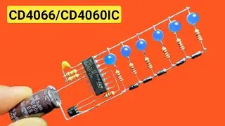 Unlock the Power of CD4066 / CD4060: DIY Electronics Projects That Will Amaze