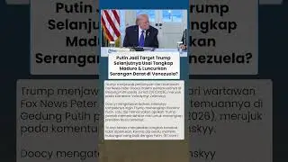 Putin Jadi Target Trump Selanjutnya Usai Tangkap Maduro & Luncurkan Serangan Darat di Venezuela?