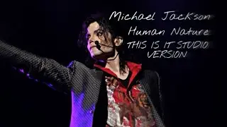 #michaeljackson #humannature #studio Michael Jackson Human Nature This Is It Studio Version
